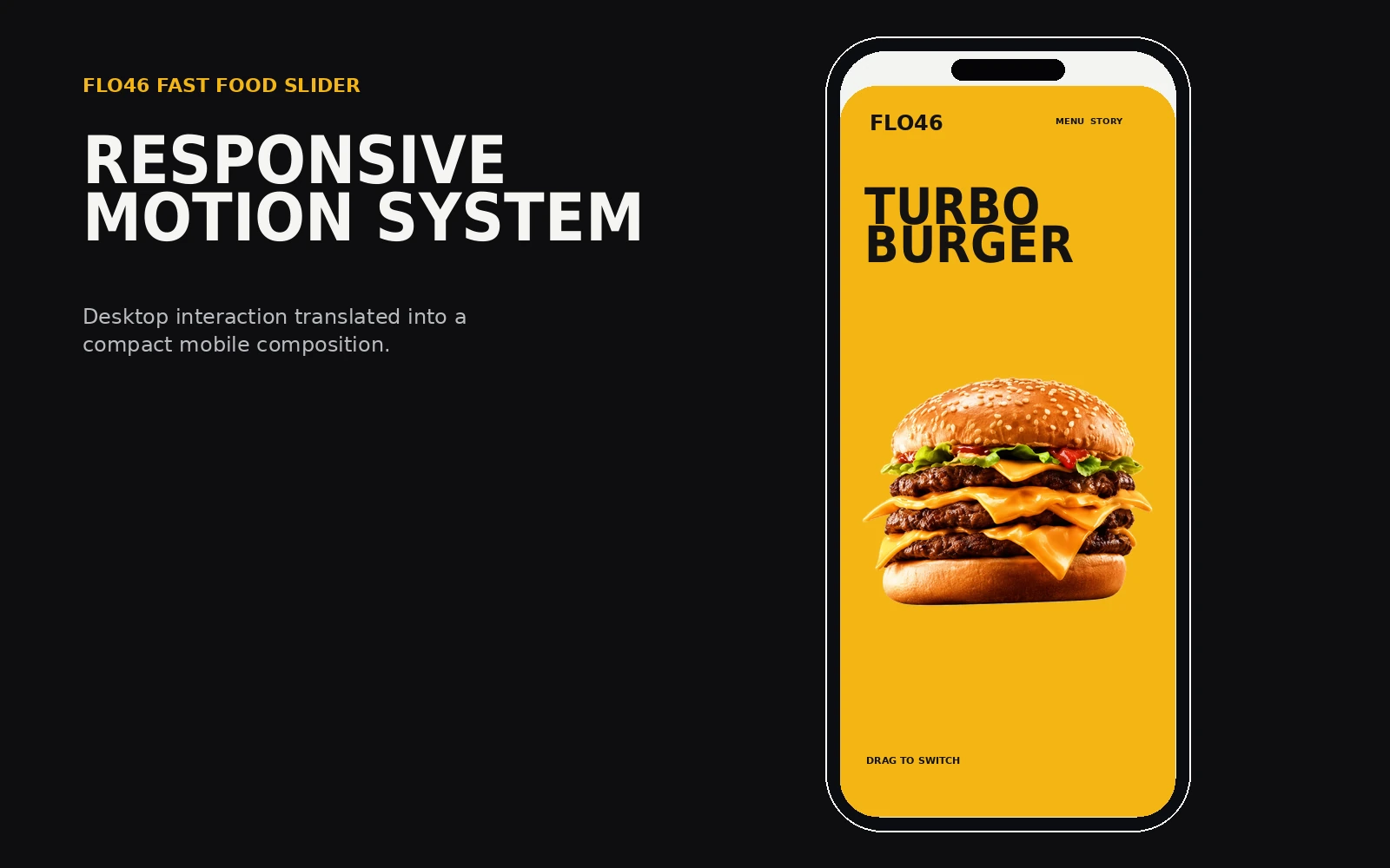 FLO46 Fast Food Slider: Mobile Experience